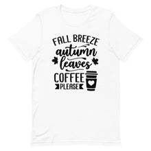 Load image into Gallery viewer, Fall Breeze Autumn Leaves Coffee Please T-Shirt