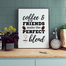 Load image into Gallery viewer, Coffee &amp; Friends Printable Wall Art