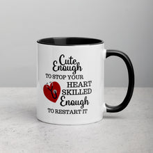 Load image into Gallery viewer, Cute Enough To Stop Your Heart Skilled Enough To Restart It Mug For Nurses And Doctors Gift