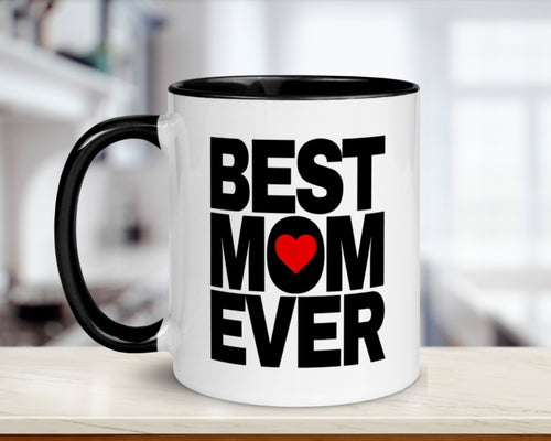 Best Mom Ever Mug With Color Inside