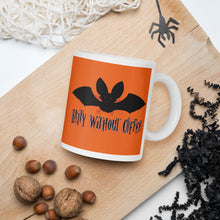 Load image into Gallery viewer, Halloween Mug - Batty Without Coffee Cup