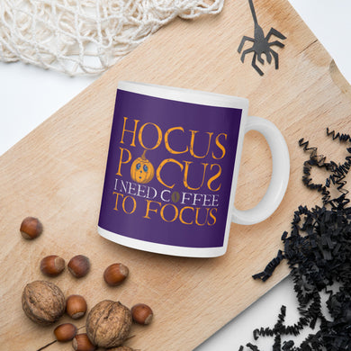 Funny Halloween Mug - Hocus Pocus I Need Coffee To Focus Cup