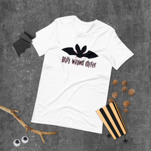 Load image into Gallery viewer, Halloween T-Shirt - Batty Without Coffee