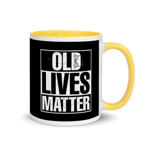 Old Lives Matter Mug