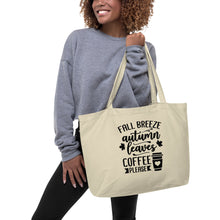 Load image into Gallery viewer, Fall Breeze Autumn Leaves Coffee Please Large Organic Tote Bag