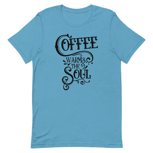 Coffee Warms The Soul T-Shirt