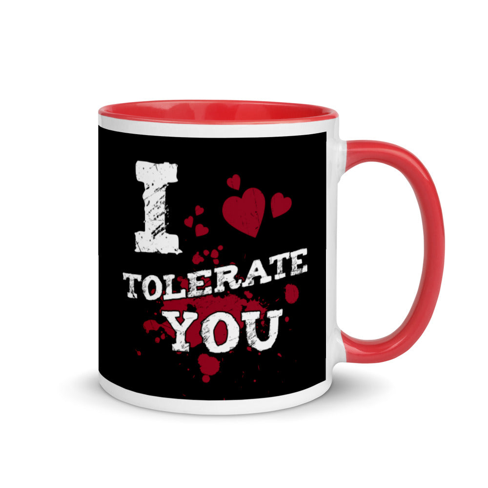 I Tolerate You Funny Valentine Mug