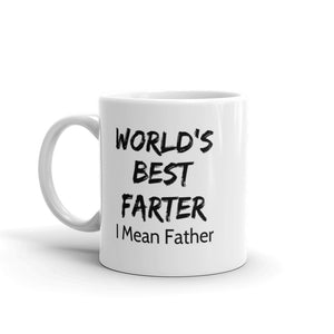 World's Best Farter I Mean Father Coffee Mug Funny Gift For Dad